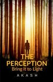 The Perception The Perception