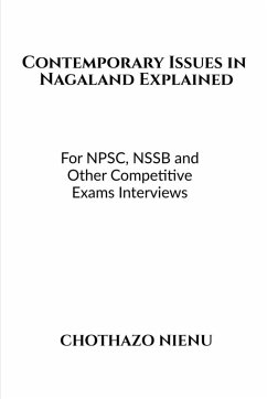 Contemporary Issues in Nagaland Explained - Chothazo Nienu
