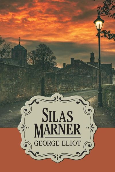 Silas Marner Silas Marner