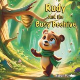 Rudy and the Busy Beehive