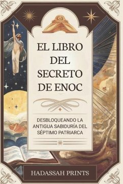 El Libro del Secreto de Enoc - Prints, Hadassah