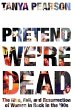 Pretend We're Dead - Bild 1