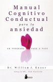 Manual Cognitivo-Conductual Para La Ansiedad Manual Cognitivo-Conductual Para La Ansiedad