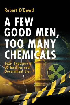 Cover A Few Good Men, Too Many Chemicals