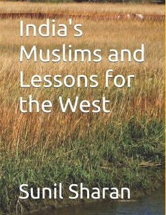 India's Muslims and Lessons for the West - Sharan, Sunil