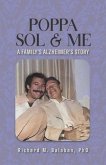 Poppa Sol and Me Poppa Sol and Me