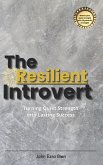 The Resilient Introvert