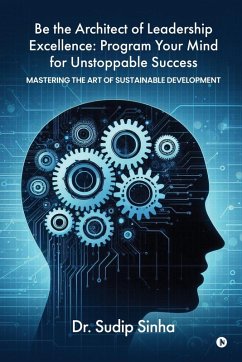 Cover Be the Architect of Leadership Excellence