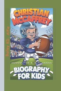 Christian McCaffrey Biography For Kids - Kd Alfie, Bailey