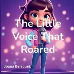 The Little Voice That Roared - Berrouet, Joana