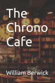 The Chrono Cafe