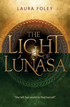 The Light of Lúnasa - Foley, Laura