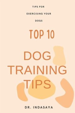 Top 10 dog training tips - Indasaya