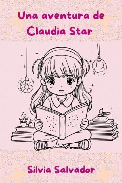 La magia de Claudia Star - Salvador, Silvia