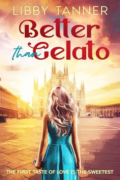 Better Than Gelato - Tanner, Libby