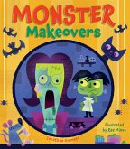 Monster Makeovers Monster Makeovers