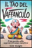 Il Tao del Vaffanculo