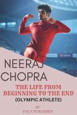 Neeraj Chopra the Life from Beginning to the End