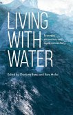 Living with Water Living with Water