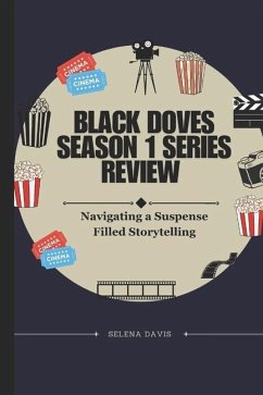 Black Doves Season 1 Series Review - Davis, Selena