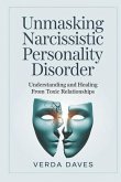 Unmasking Narcissistic Personality Disorder