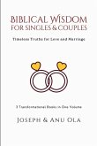 Biblical Wisdom for Singles & Couples