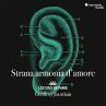 Strana Armonia D'Amore (Strange... - Bild 1