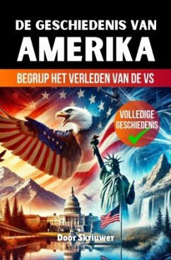 De Geschiedenis van de Verenigde Staten - de Haan, Auke