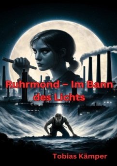 Ruhrmond - Im Bann des Lichts Cover Ruhrmond - Im Bann des Lichts