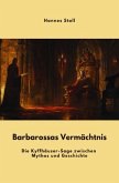 Barbarossas Vermächtnis