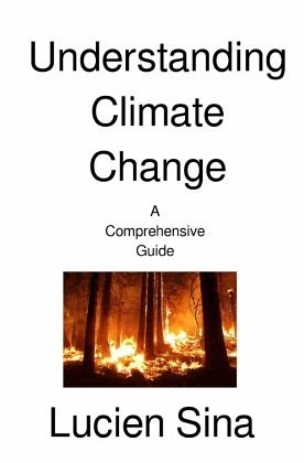 Understanding Climate Change Understanding Climate Change