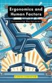 Ergonomics and Human Factors (eBook, ePUB) Ergonomics and Human Factors (eBook, ePUB)