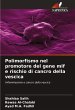 Polimorfismo nel promotore del gene mif... - Bild 1