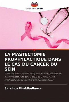 Cover LA MASTECTOMIE PROPHYLACTIQUE DANS LE CAS DU CANCER DU SEIN