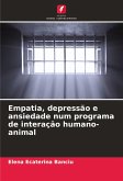 Empatia, depressão e ansiedade num programa de interação humano-animal Empatia, depressão e ansiedade num programa de interação humano-animal