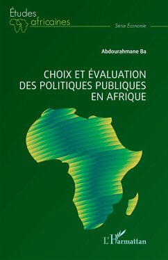 Cover Choix et évaluation des politiques publiques en Afrique