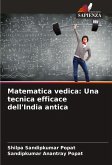 Matematica vedica: Una tecnica efficace dell'India antica Matematica vedica: Una tecnica efficace dell'India antica