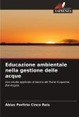 Educazione ambientale nella gestione delle acque Educazione ambientale nella gestione delle acque