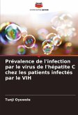 Prévalence de l'infection par le virus de l'hépatite C chez les patients infectés par le VIH