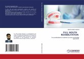 FULL MOUTH REHABILITATION FULL MOUTH REHABILITATION