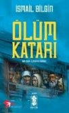 Ölüm Katari - Bir Kirim Sürgünü Romani Ölüm Katari - Bir Kirim Sürgünü Romani