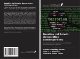 Desafíos del Estado democrático contemporáneo Desafíos del Estado democrático contemporáneo