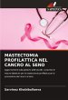 MASTECTOMIA PROFILATTICA NEL CANCRO AL... - Bild 1