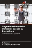 Segmentazione delle immagini basata su Blockchain