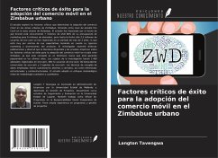 Cover Factores críticos de éxito para la adopción del comercio móvil en el Zimbabue urbano