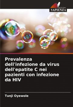 Prevalenza dell'infezione da virus dell'epatite C nei pazienti con infezione da HIV - Oyewole, Tunji