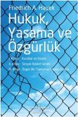 Hukuk, Yasama ve Özgürlük Hukuk, Yasama ve Özgürlük