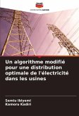 Un algorithme modifié pour une distribution optimale de l'électricité dans les usines