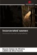 Incarcerated women - Bild 1