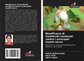 Bioefficacia di insetticidi combinati contro i principali insetti nocivi